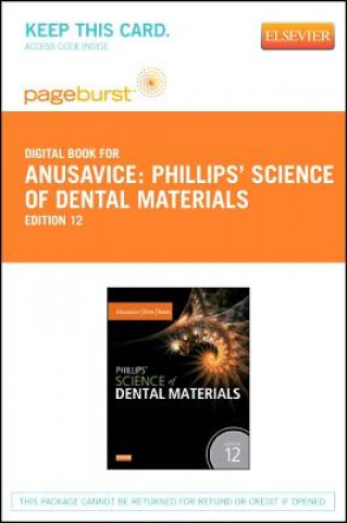 Phillips' Science of Dental Materials - Pageburst E-Book on Vitalsource (Retail Access Card)