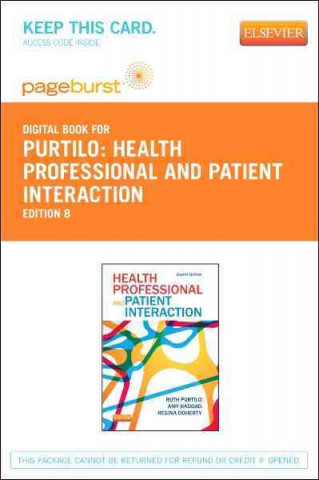 Health Professional and Patient Interaction - Pageburst E-Book on Vitalsource (Retail Access Card)