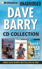 Dave Barry CD Collection: Dave Barry Is Not Taking This Sitting Down, Dave Barry Hits Below the Beltway, Boogers Are My Beat
