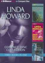 Linda Howard Collection 3: To Die For/Drop Dead Gorgeous/Up Close and Dangerous
