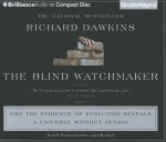 The Blind Watchmaker: Why the Evidence of Evolution Reveals a Universe Without Design