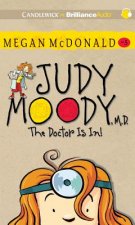 Judy Moody, M.D. (Book #5): The Doctor Is In!