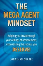 Mega Agent Mindset