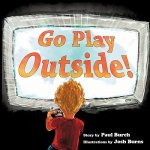 Go Play Outside!