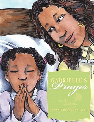 Gabrielle's Prayer