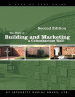 ABC's of Building and Marketing a Columbarium Wall