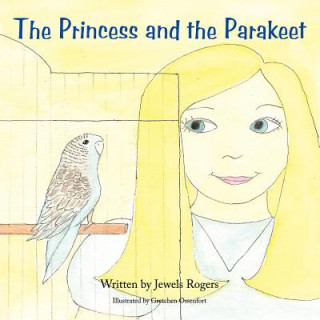 Princess and the Parakeet