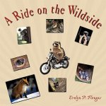 Ride on the Wildside