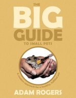 Big Guide to Small Pets