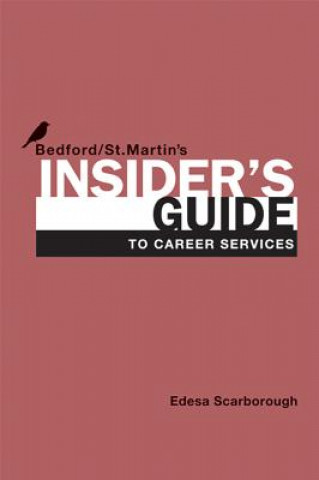 Insider's Guide to Career Services