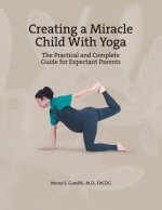 Creating a Miracle Child with Yoga