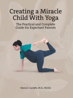 Creating a Miracle Child with Yoga