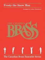 Frosty the Snow Man: For Brass Quintet