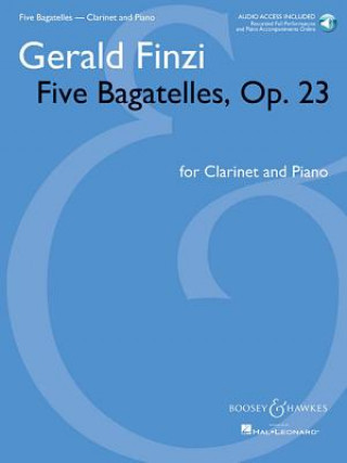 Five Bagatelles, Op. 23: Clarinet in B-Flat and Piano with Online Audio of Performance and