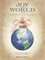 Joy to the World: (Favorite Carols from Many Lands)