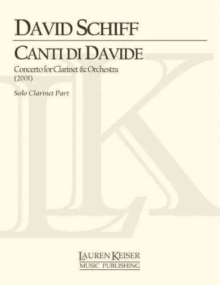 Canti Di Davide: Solo Clarinet Part