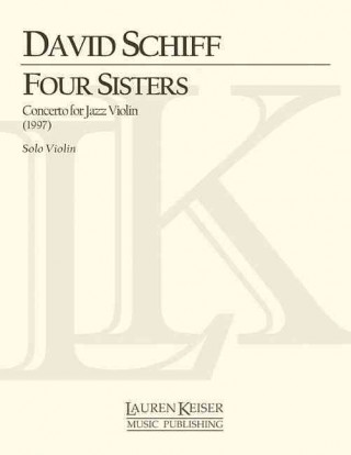 Four Sisters: Concerto for Jazz Violin: Jazz Violin Solo Part