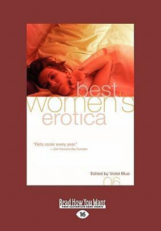 Best Women's Erotica 2006 (Large Print 16pt)