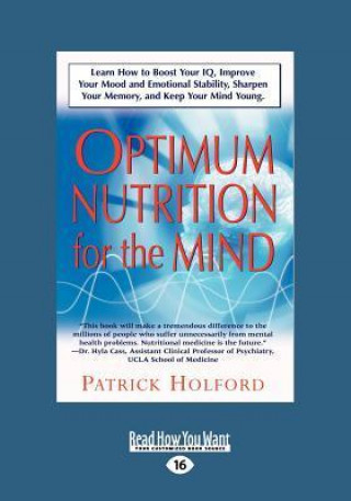 New Optimum Nutrition for the Mind (Large Print 16pt), Volume 2