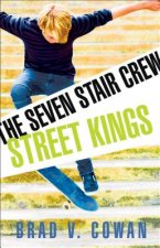 Street Kings: The Seven Stair Crew