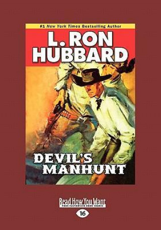 Devil's Manhunt (Large Print 16pt)