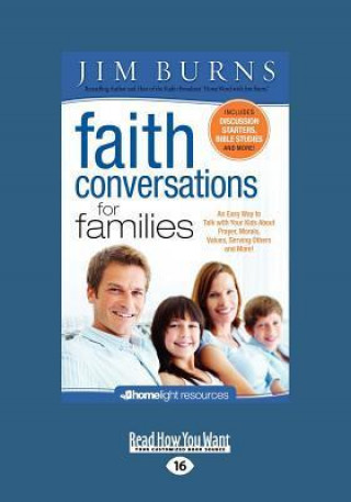 Faith Conversations for Families (Homelight) (Large Print 16pt)