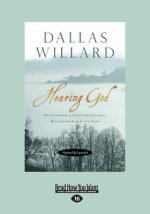 Hearing God, Updated and Expanded: Developing a Conversational Relationship with God (Large Print 16pt)