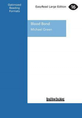 Blood Bond (Large Print 16pt)