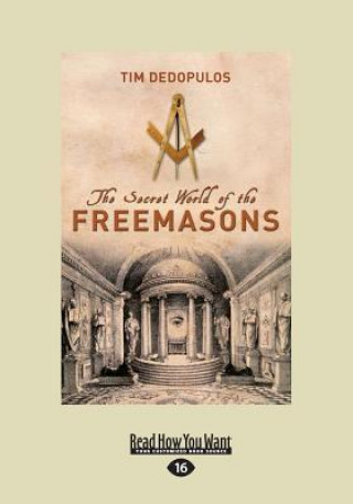 The Secret World of the Freemasons (Large Print 16pt)