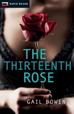 The Thirteenth Rose: A Charlie D Mystery