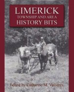 Limerick Township and Area History Bits