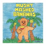 Mushy Mashed Bananas