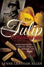 The Tulip Resistance