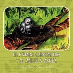 Pajaro Carpintero y El Aguila Arpia