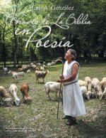 Traves de la Biblia En Poesia