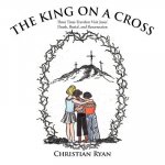 King on A Cross
