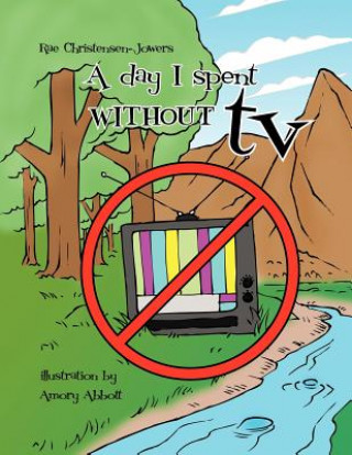 Day I Spent WITHOUT Tv