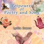 Potpourri of Poetry and Song