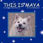 This is Maya