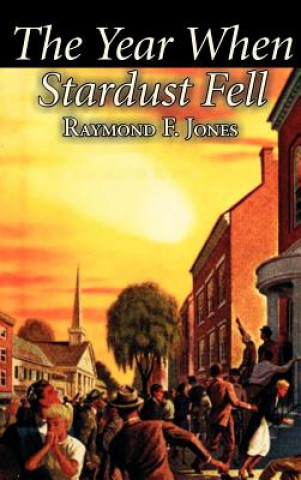 The Year When Stardust Fell
