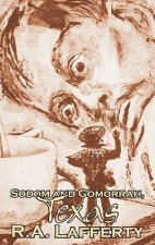 Sodom and Gomorrah, Texas