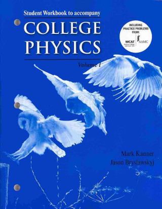 Student Workbook for College Physics (Volume 1): Chapters 1-15