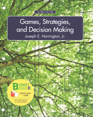 Loose-Leaf Version of Games, Strategies, and Decision Making