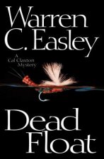 Dead Float: A Cal Claxton Oregon Mystery