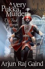 A Very Proper Murder: The First Maharajah Mystery