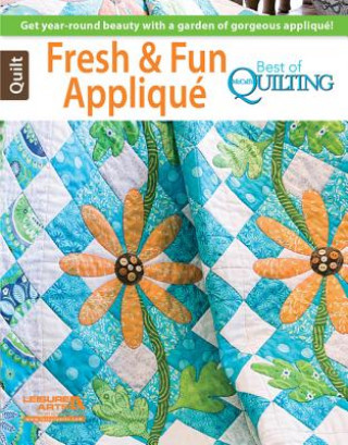 Fresh & Fun Applique: Best of McCall's Quilting
