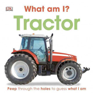 WHAT AM I TRACTOR