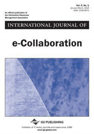 International Journal of E-Collaboration, Vol 9 ISS 1