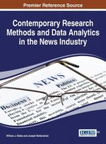 Contemporary Research Methods and Data Analytics in the News Industry
