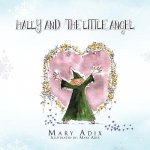 Hally and the Little Angel